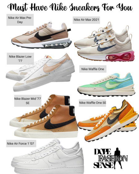 Nike Sneakers That All The Girlies Need To Have | Dope Fashion Sense